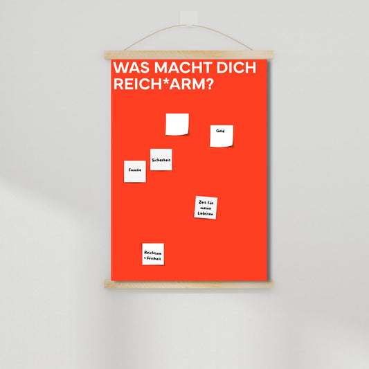 Mitmach-Plakat "Was macht dich reich*arm?"