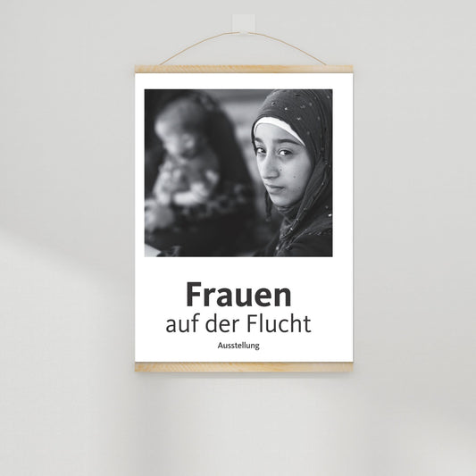 Titel-Plakat "Frauen auf der Flucht"