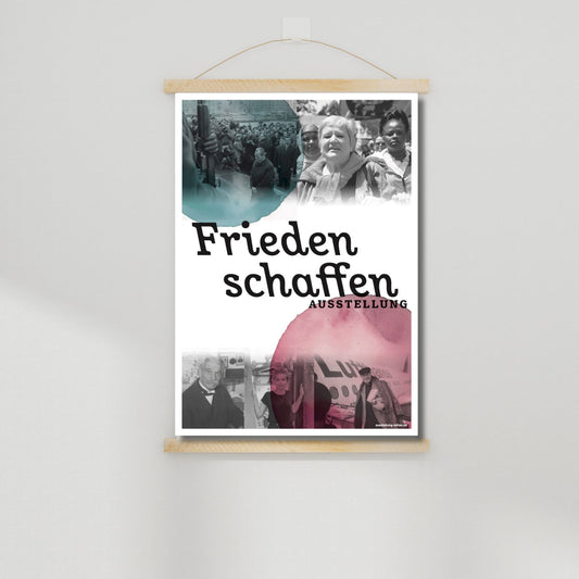 Titel-Plakat "Frieden schaffen"